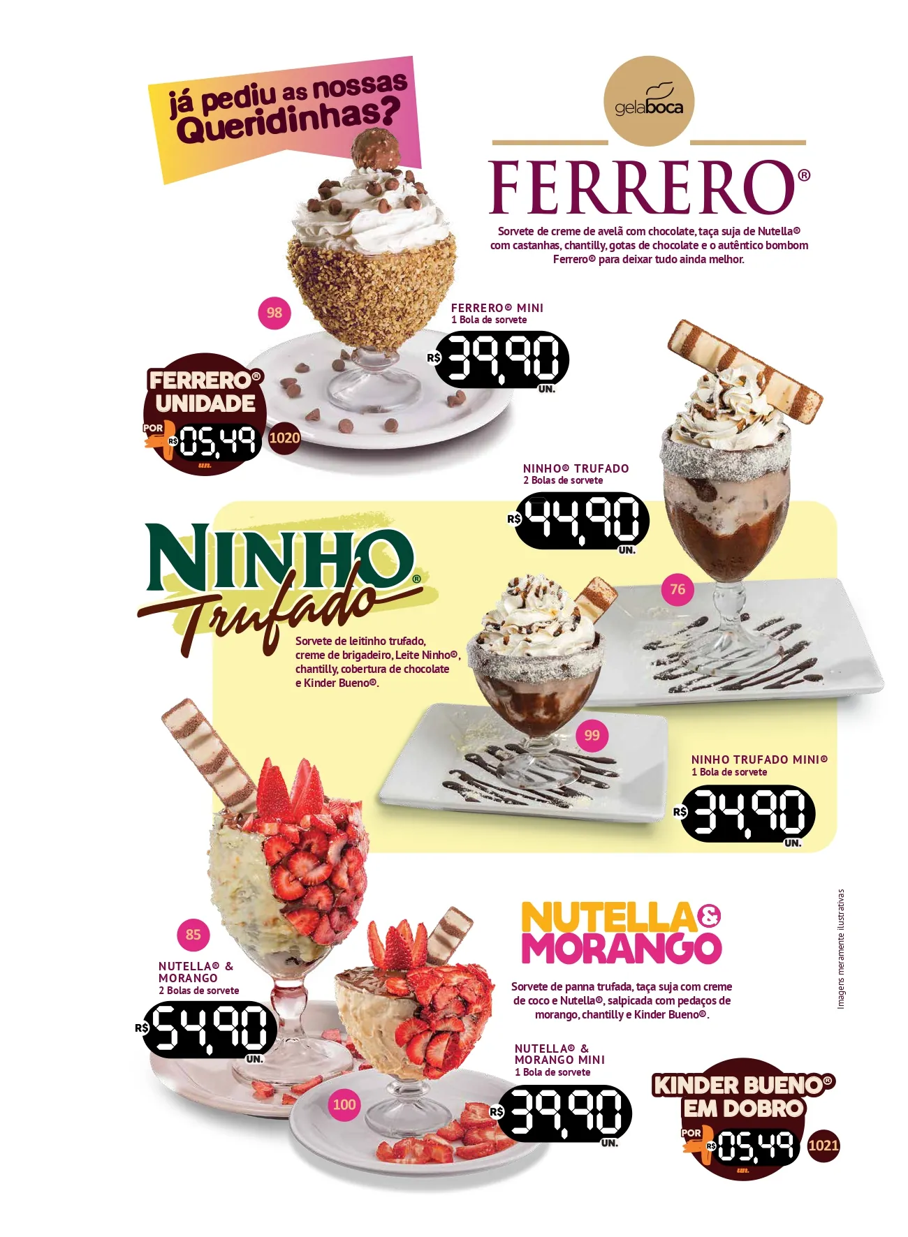 Queridinhas: taças Ferrero, Ninho Trufado e Nutella com morango